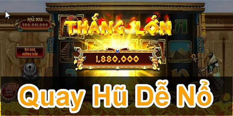 Lựa chọn thời gian quyay hũ để trúng đậm & to